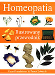 Homeopatia. Ilustrowany Przewodnik Dannheisser Ilana