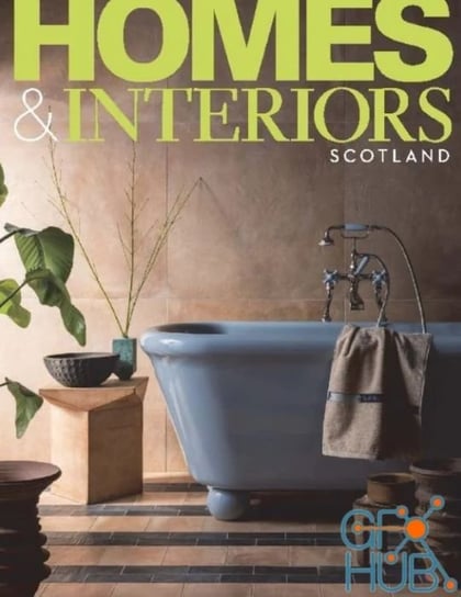 Homes & Interiors- Magazine Issue 154 May & June 2024 Inna marka