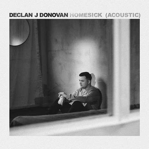 Homesick Declan J Donovan