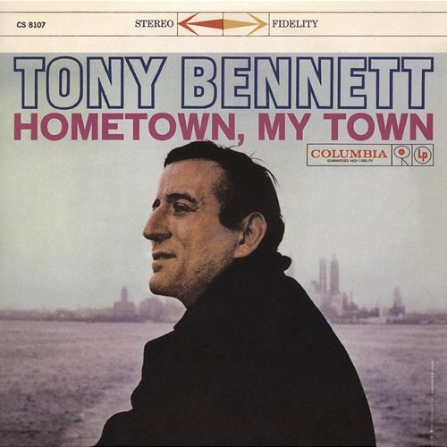 Hometown, My Town Tony Bennett