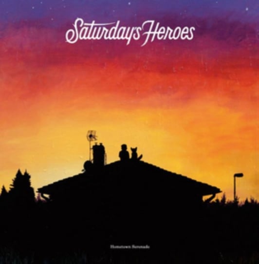 Hometown Serenade (kolorowy winyl) Saturday's Heroes