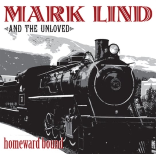 Homeward Bound (kolorowy winyl) Mark Lind & the Unloved