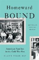 Homeward Bound (Revised Edition) May Elaine