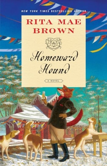 Homeward Hound: A Novel Rita Mae Brown