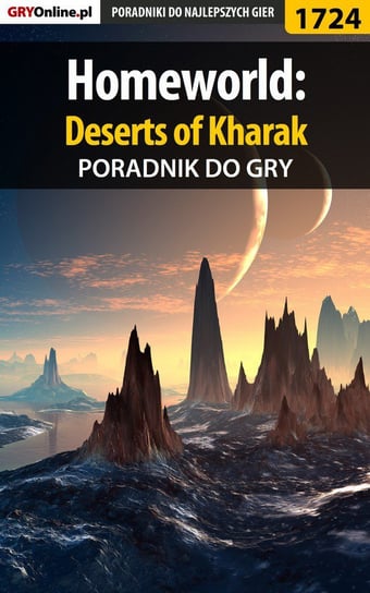 Homeworld: Deserts of Kharak - poradnik do gry Homa Patrick Yxu