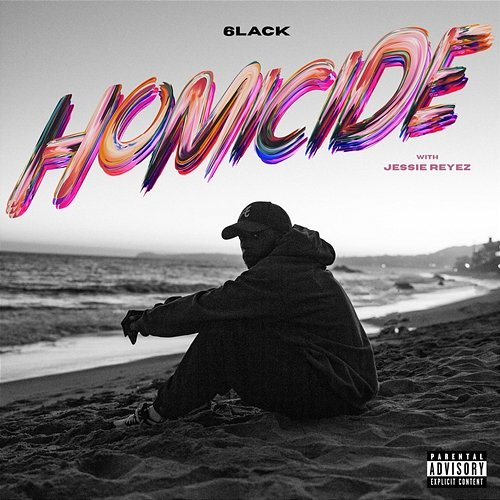 Homicide 6LACK