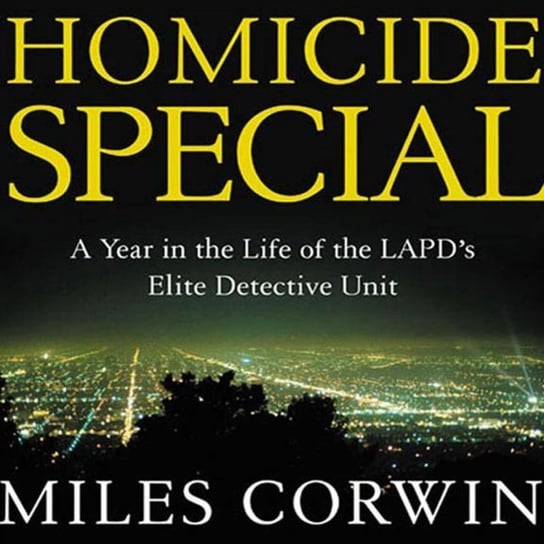 Homicide Special Corwin Miles