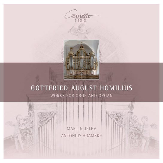 Homilius: Works For Oboe And Organ Jelev Martin, Adamske Antonius