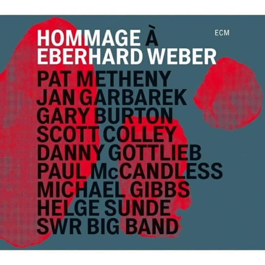 Hommage A Eberhard Weber Weber Ekkehard, Metheny Pat, Garbarek Jan, Burton Gary, SWR Big Band