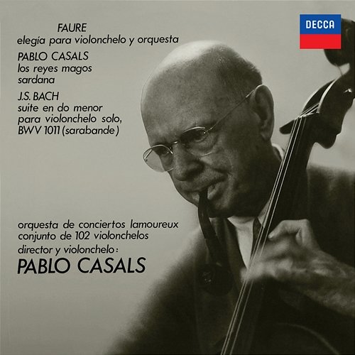 Hommage à Pablo Casals Pablo Casals, Orchestre Lamoureux, Ensemble de 102 Violoncelles
