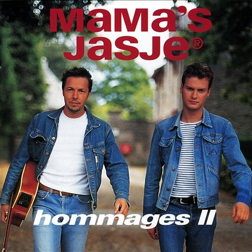 Hommages 2 Mama's Jasje
