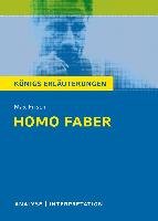 Homo faber. Textanalyse und Interpretation Frisch Max