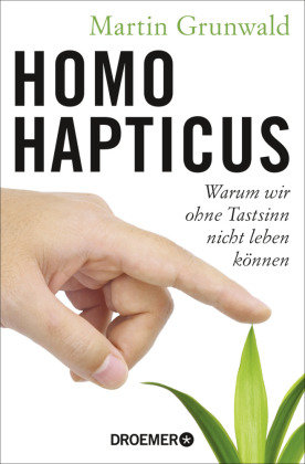 Homo hapticus Droemer/Knaur