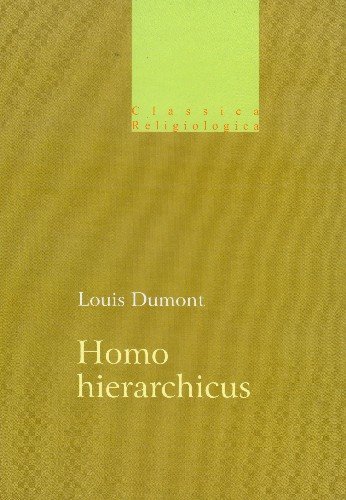 Homo Hierarchicus System Kastowy i Jego Implikacje Dumont Louis