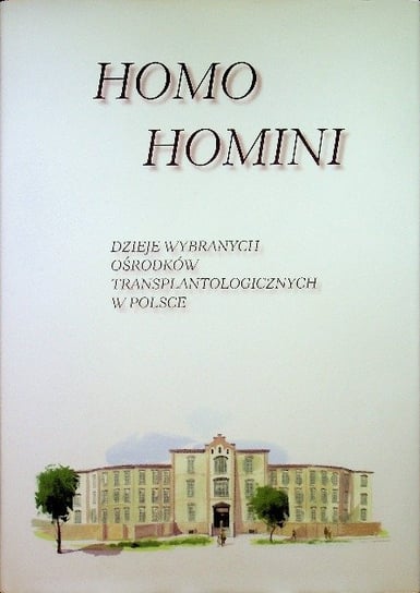 Homo homini W opisie