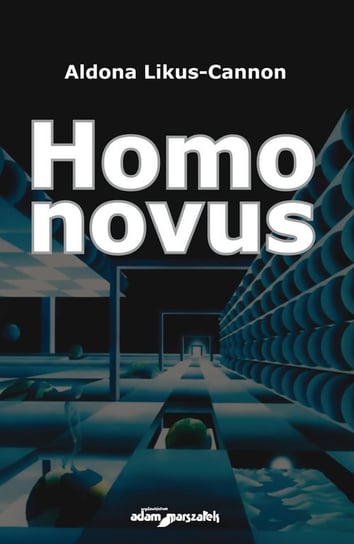 Homo novus Likus-Cannon Aldona