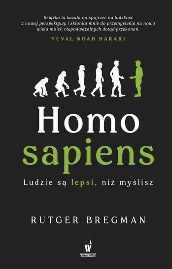 Homo Sapiens. Ludzie są lepsi niż myślisz Bregman Rutger