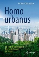 Homo urbanus Oberzaucher Elisabeth
