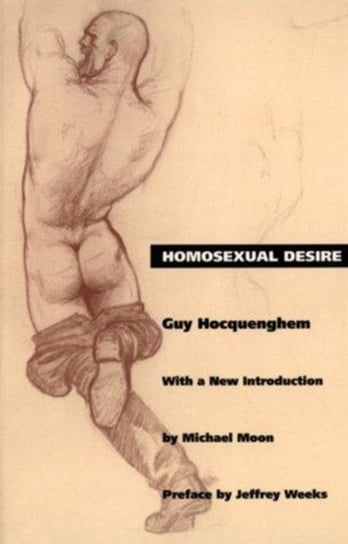 Homosexual Desire Hocquenghem Guy