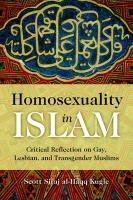 Homosexuality in Islam Kugle Scott Siraj Al-Haqq