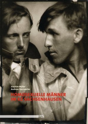Homosexuelle Männer im KZ Sachsenhausen Maennerschwarm, Mannerschwarm Verlag