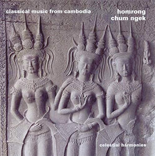 Homrong Classical Music From Cambodia Various Artists