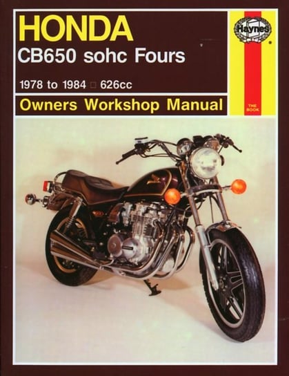 Honda CB650 Sohc Fours (78 - 84) Haynes Publishing