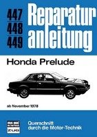 Honda Prelude ab November 1978 Bucheli Verlags Ag