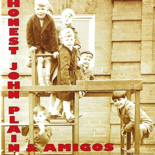 Honest John Plain & Amigos Honest John Plain