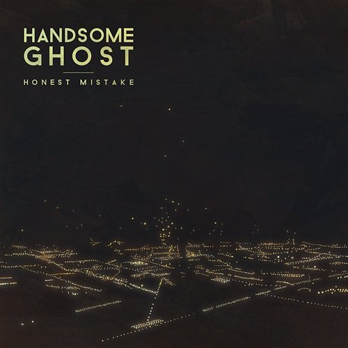 Honest Mistake Handsome Ghost