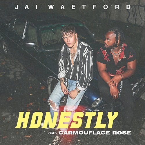 Honestly Jai Waetford feat. Carmouflage Rose