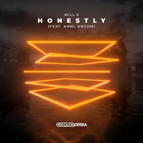 Honestly WILL K feat. ANML KNGDM