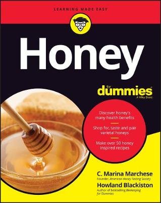 Honey For Dummies John Wiley & Sons