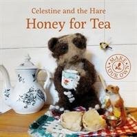 Honey for Tea Celestine Karin