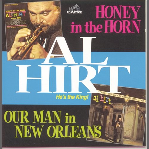 Honey In The Horn and Our Man in New Orleans Al Hirt