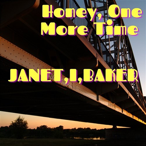 Honey One More Time Janet Baker