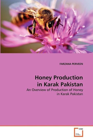 Honey Production in Karak Pakistan Perveen Farzana