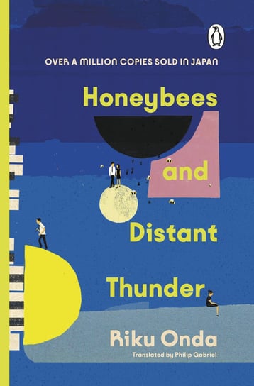 Honeybees and Distant Thunder Riku Onda, Gabriel Philip