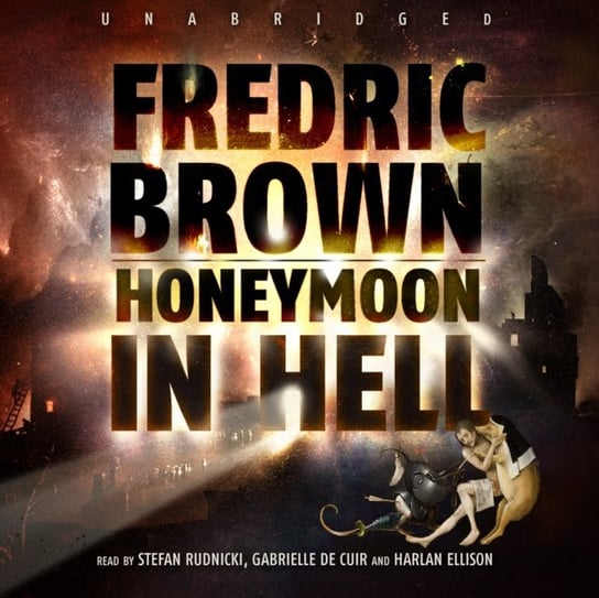 Honeymoon in Hell Brown Fredric