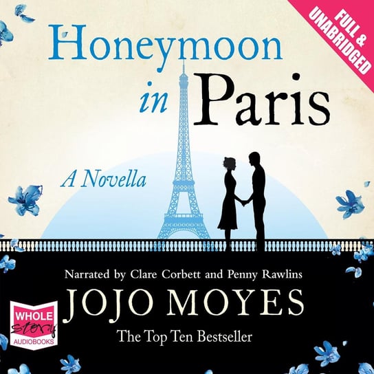 Honeymoon in Paris Moyes Jojo