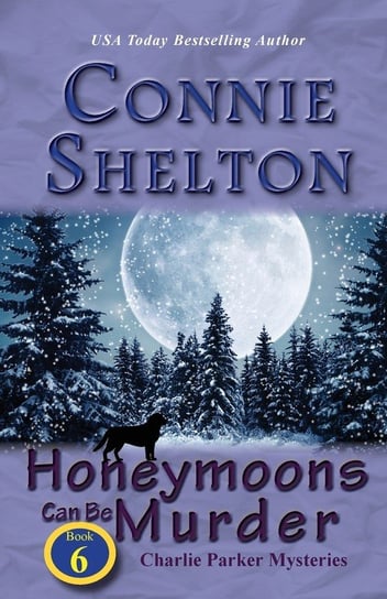 Honeymoons Can Be Murder Shelton Connie