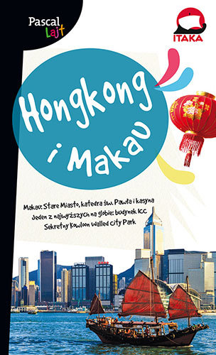 Hongkong i Makau Opracowanie zbiorowe