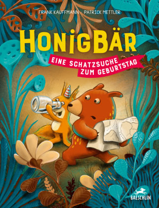 Honigbär - Eine Schatzsuche zum Geburtstag Baeschlin