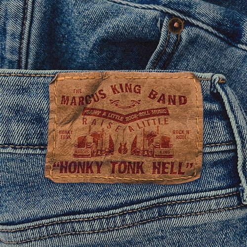 Honky Tonk Hell Marcus King, The Marcus King Band