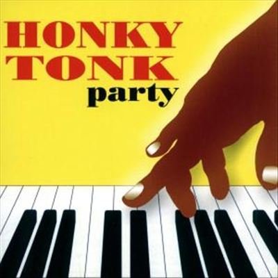Honky Tonk Party Various Artists