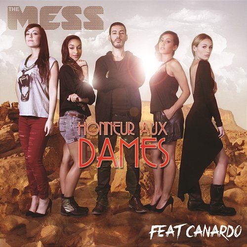 Honneur aux dames The Mess feat. Canardo