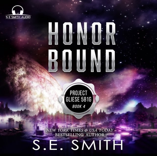 Honor Bound - audiobook Smith S.E.