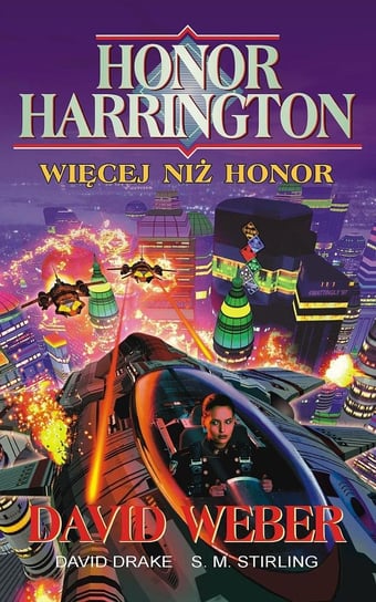 Honor Harrington. Więcej niż honor David Weber