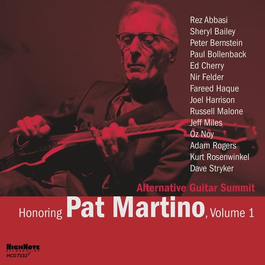 Honoring Pat Martino. Volume 1 Various Artists