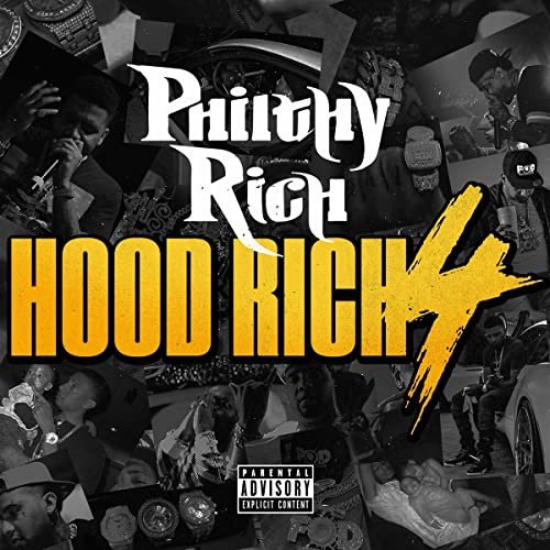 Hood 4 Philthy Rich